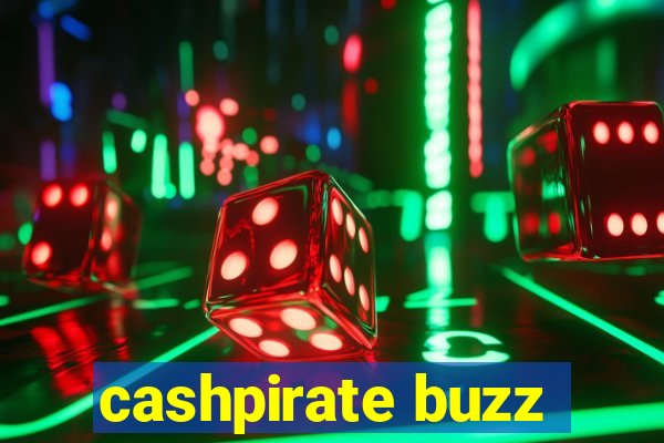 cashpirate buzz